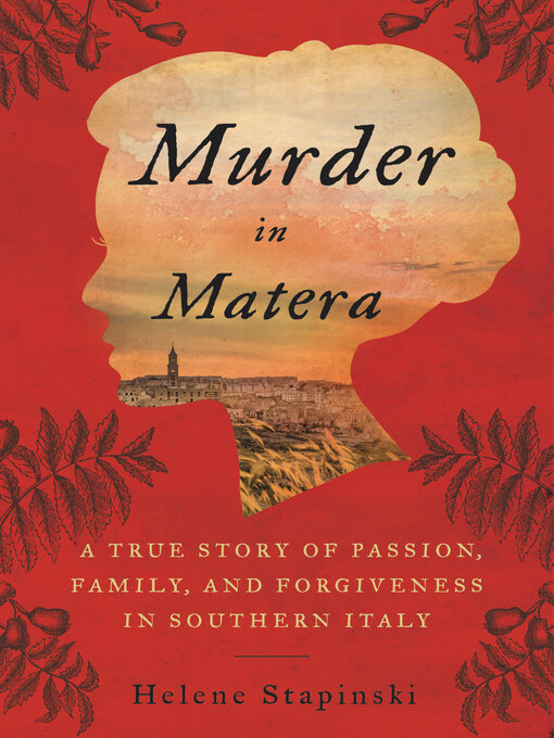 Title details for Murder In Matera by Helene Stapinski - Available